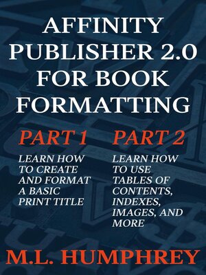 cover image of Affinity Publisher 2.0 for Book Formatting